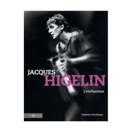 Jacques Higelin - L'enchanteur