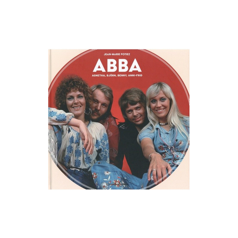 ABBA – Agnetha, Björn, Benny, Anni-Frid