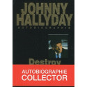 Johnny Hallyday – Autobiographie - Destroy 2000