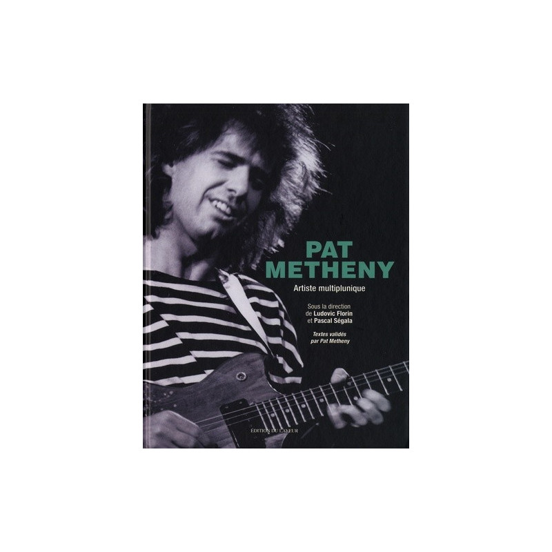 Pat Metheny – Artiste multiplunique